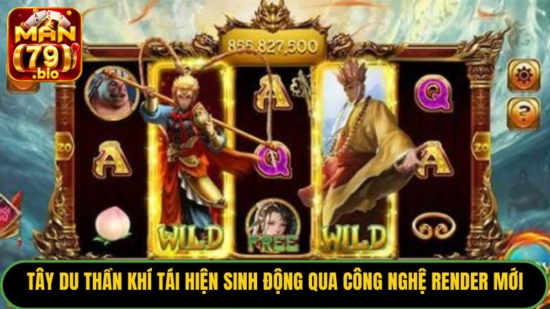 Tây Du Thần Khí tái hiện sinh động qua công nghệ render mới.